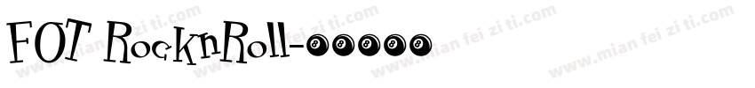 FOT RocknRoll字体转换
